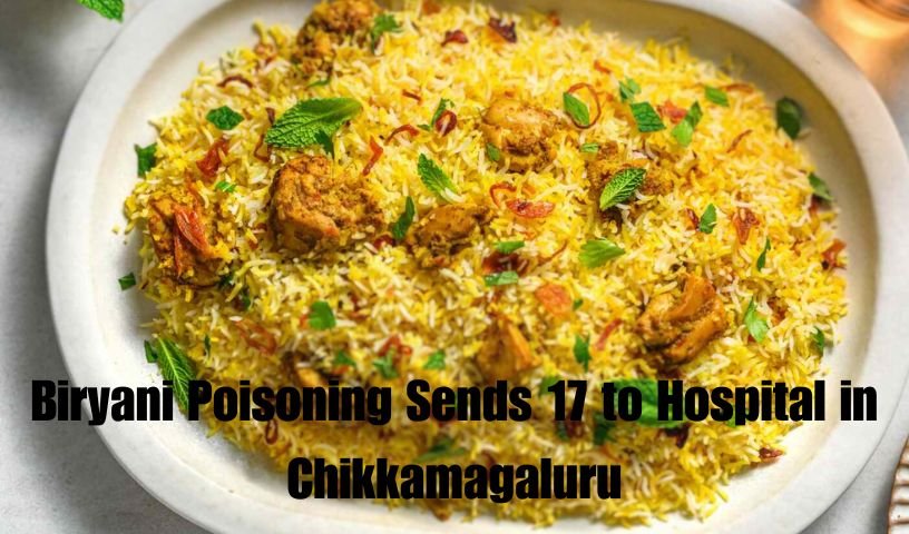 Biryani Poisoning Sends 17 to Hospital in Chikkamagaluru
