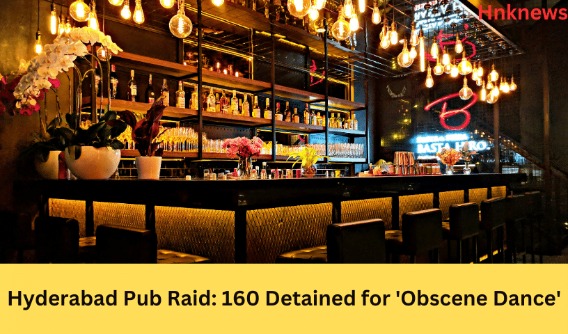 Hyderabad Pub Raid 160 Detained for 'Obscene Dance'