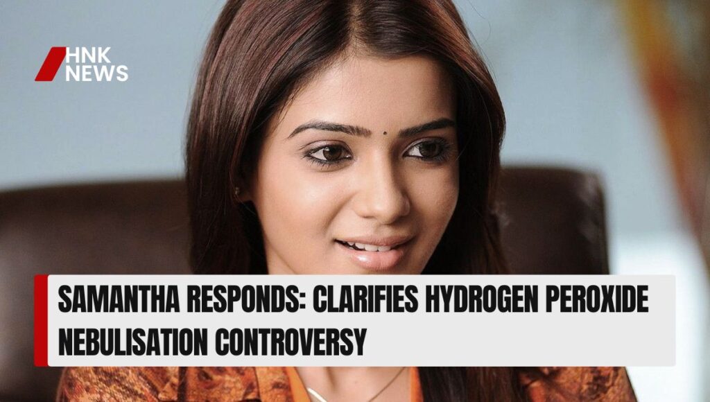 Samantha Responds: Clarifies Hydrogen Peroxide Nebulisation Controversy Samantha