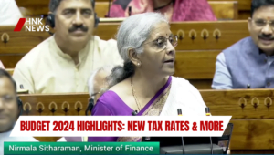 Budget 2024 Highlights: New Tax Rates & More