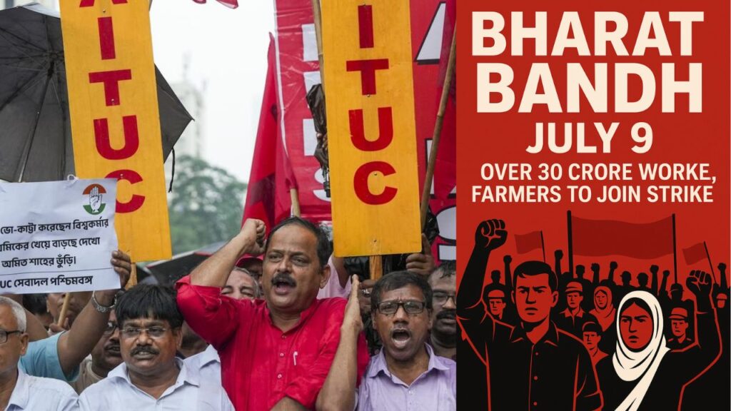 Bharat Bandh on July 9: 30 Cr Workers to Strike